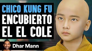 Chico Kung Fu Encubierto En El Cole | Dhar Mann Studios