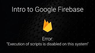 VS Code Error - "Execution of scripts is disabled on this system"