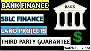 Bank Finance | SBLC Finance | Third Party Guarantee | Land Project | Malaysia Highlights