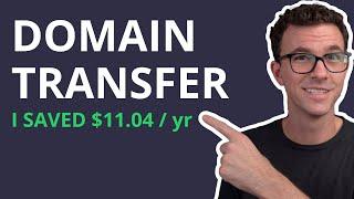 How to Transfer Your Domain & Save Money in 2022