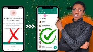 Fix You Need The Official WhatsApp to Use This Account Solution |Solve GB,FM,YO WhatsApp not opening