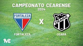  Assista Ao Vivo com Imagens: FORTALEZA x CEARÁ - 30.03.24 - Campeonato Cearense 2024