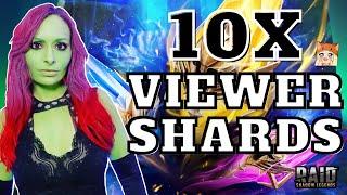 ALL THE GOLD! 10x Viewer Shards • RAID Shadow Legends
