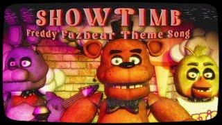 Five Nights at Freddy’s Song - “Showtime” Freddy Fazbear’s Pizza Theme