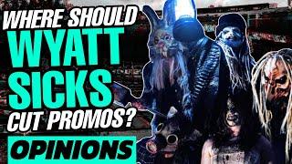 Where Should The Wyatt Sicks Cut Promos? Firefly Fun House? Compound? Railway Station? WWE Opinions