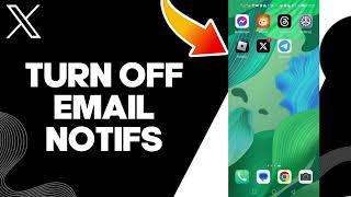 How To Turn Off Email Notifications On X Twitter App