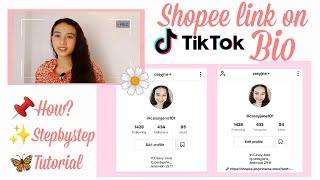 How to put a shopee link on tiktok bio 