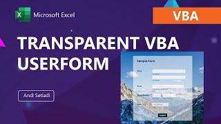 Cara membuat UserForm Transparent di VBA Excel