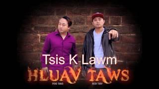 Hmong Rapper Hluav Taws (tsis k lawm)