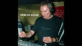 Tom Wilson | Oldskool