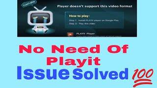 How to Play Vidmate Video without playit player | Vidmate issue | Playit problem Solved