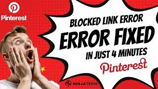 How to Fix Blocked Link error (Pinterest) in Pinterest : 100% Working