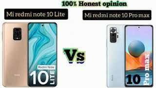 Mi redmi note 10 Lite Vs Mi redmi note 10 Pro max