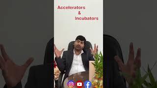 Accelerators and Incubators ? #business #viral #trending #startup