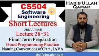 CS504 Final Term Preparation | CS504 Short Lectures | Good Coding Conventions C++ and Java