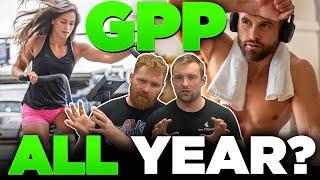 Why You Can't Do GPP All Year Round!