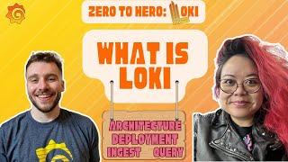 How to Get Started with Loki | Zero to Hero: Loki | Grafana