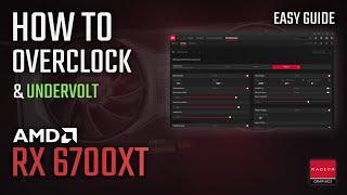 How to OVERCLOCK and UNDERVOLT RX 6700XT | ADRENALIN 2022 Easy Tutorial