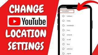 How to Change Youtube LOCATION Settings | Change Youtube COUNTRY in Any Mobile Phone