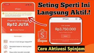 Layanan Shopee Pinjam Belum tersedia | Cara Aktivasi Shopee Pinjam | Cara Aktivasi Spinjam Shopee