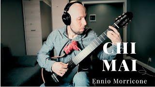 Ennio Morricone - Chi Mai - Classical Guitar Cover /Vasya Pass2hoff/