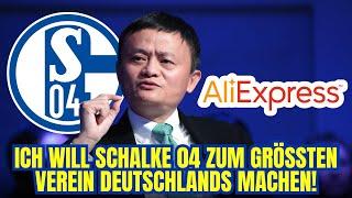 ALIEXPRESS-MILLIARDÄR plant SCHALKE-ÜBERNAHME: Neue ÄRA in Sicht | S04 nachrichten heute