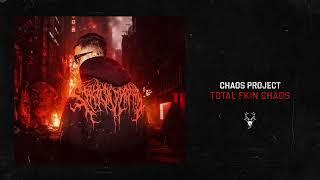 Chaos Project - Total Fkin Chaos