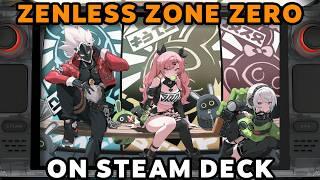 「Zenless Zone Zero ON STEAM DECK GUIDE」