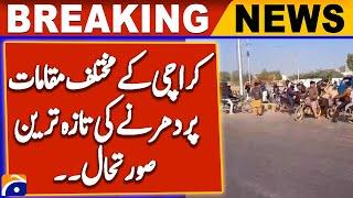 Latest Situation of Sit at Different Places of Karachi | MWM Protest Latest | Geo News