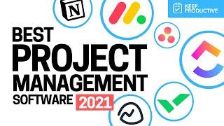 Top 7 Project Management Software for 2021