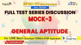 BPSC ITI Vice Principal 2024 | Mock -3 | Test Discussion General Aptitude I Reasoning I Mathematics