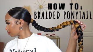 HOW TO: LOW BRAIDED PONYTAIL || BEGINNER FRIENDLY BRAIDS