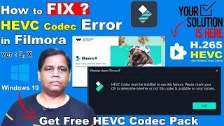 How to Fix HEVC codec problem in filmora  | Any Version | 100% solution
