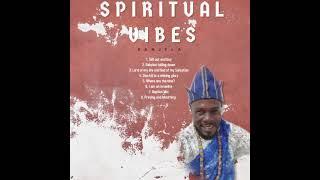 Banjela - Spiritual Vibes (OFFICIAL AUDIO)