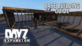 DayZ Expansion Base Building Guide - Quick & Easy [Part 1]