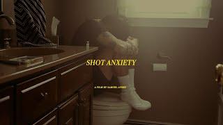 SHOT ANXIETY