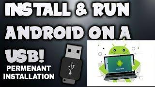 ANDROID X86 PERMANENT INSTALLATION ON USB PENDRIVE