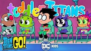 Toddler Titans  | Teen Titans Go! | @dckids