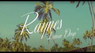 Raynes - Lemon Drop (Official Lyric Video)