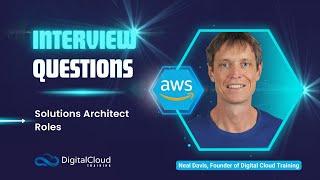 AWS Interview Questions - Solutions Architect Roles