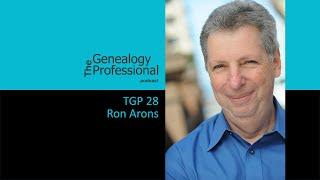 TGP 28 - Ron Arons - Black Sheep Genealogy