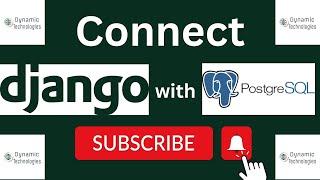 How to Connect a Django Application to PostgreSQL Database