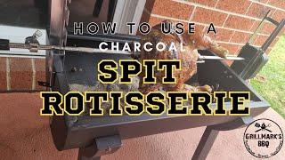 How To Use A Charcoal Spit Rotisserie
