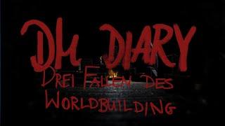 Drei Fallen des Worldbuilding - DM Diary #02