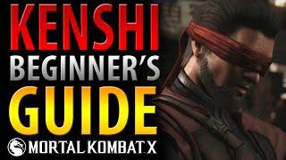 KENSHI Beginner's Guide - Mortal Kombat X - All You Need To Know!