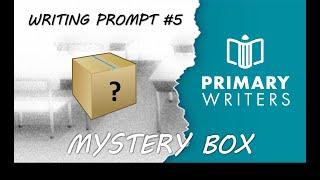 Creative Writing Blitz #5 Mystery Box