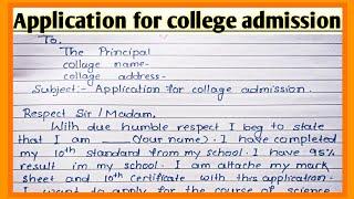 Write an application to the principal for College admission l Application for college admission l