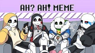 AH? AH! MEME (Undertale AU//Guest)