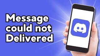 How to fix Discord Your message could not be Delivered (2024)