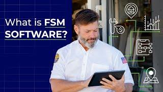 What is Field Service Management Software?